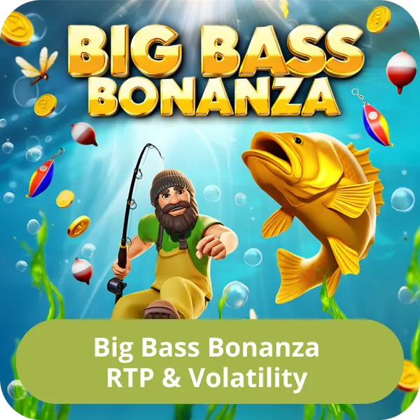 Big Bass Bonanza RTP & Volatility
