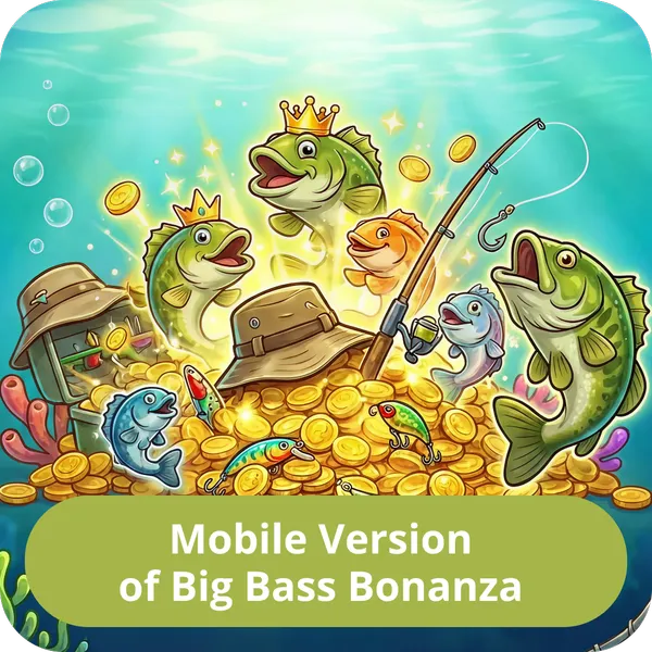 Mobile Version of Big Bass Bonanza